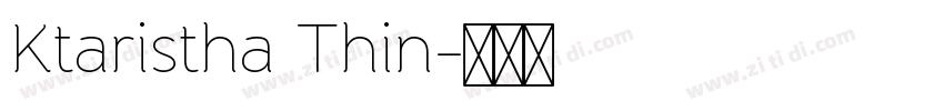 Ktaristha Thin字体转换